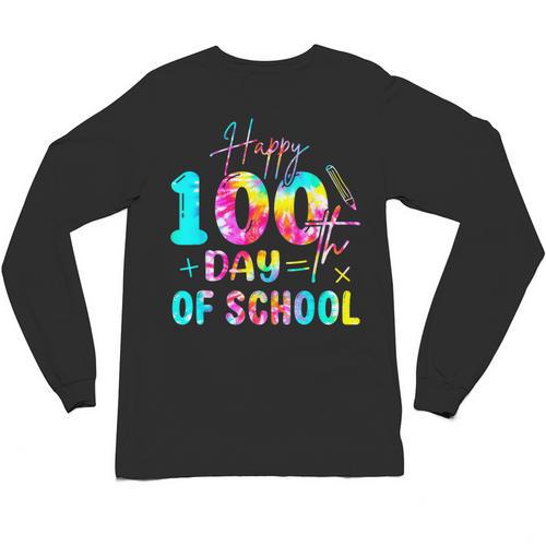 Tie Dye Happy 100th Day Of School Teacher Student 100 Days Unisex Long Sleeve T-Shirt - teacherstshirts.com UK