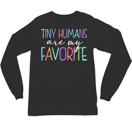 Tiny Humans Are My Favorite Daycare Provider Teacher Daycare Unisex Long Sleeve T-Shirt - teacherstshirts.com