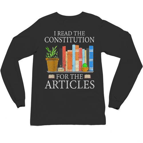 History Teacher I Read The Constitution For The Articles For Men Women Unisex Long Sleeve T-Shirt - teacherstshirts.com AU