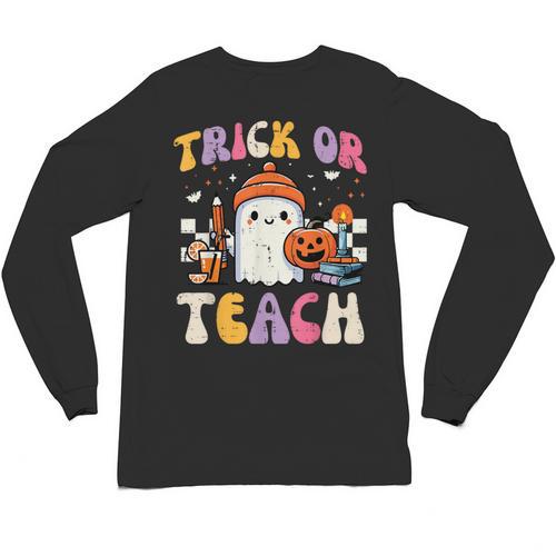 Trick Or Teach Ghost Teacher School Halloween Men Women Unisex Long Sleeve T-Shirt - teacherstshirts.com UK