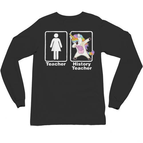 Unicorn History Teacher T-Shirt History Teacher Unisex Long Sleeve T-Shirt - teacherstshirts.com