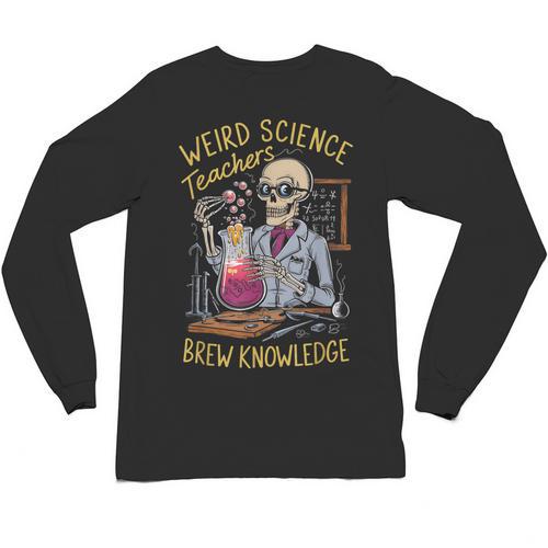 Weird Science Skeleton Halloween Teachers Brew Knowledge Unisex Long Sleeve T-Shirt - teacherstshirts.com DE