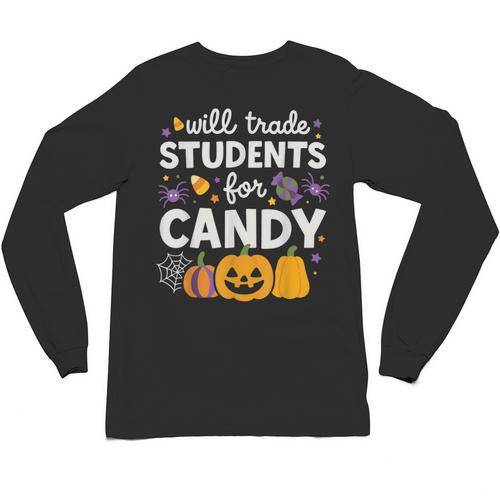 Will Trade Students For Candy Teacher Cute Halloween Unisex Long Sleeve T-Shirt - teacherstshirts.com CA