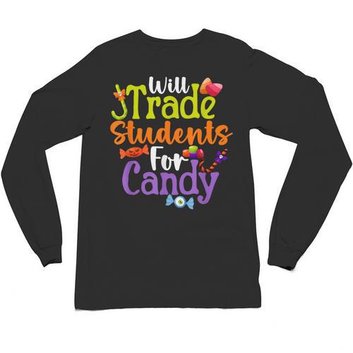 Will Trade Students For Candy Teacher Halloween Costume Unisex Long Sleeve T-Shirt - teacherstshirts.com CA