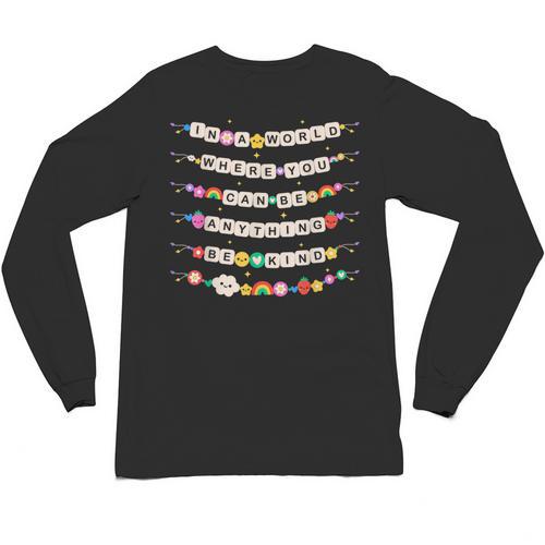 In A World Where You Can Be Anything Be Kind Girls Teachers Unisex Long Sleeve T-Shirt - teacherstshirts.com AU