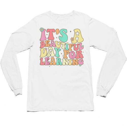 It's Beautiful Day For Learning Retro Teacher Students Women Unisex Long Sleeve T-Shirt - teacherstshirts.com AU