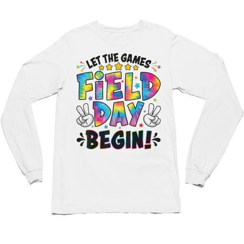 Let The Games Field Day Begin Tie Dye Adults Teacher Kids Unisex Long Sleeve T-Shirt - teacherstshirts.com