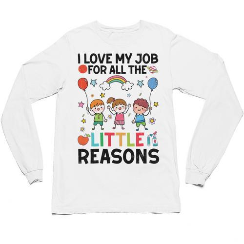 Love Job For Little Reasons Daycare Teacher Graphic Unisex Long Sleeve T-Shirt - teacherstshirts.com AU