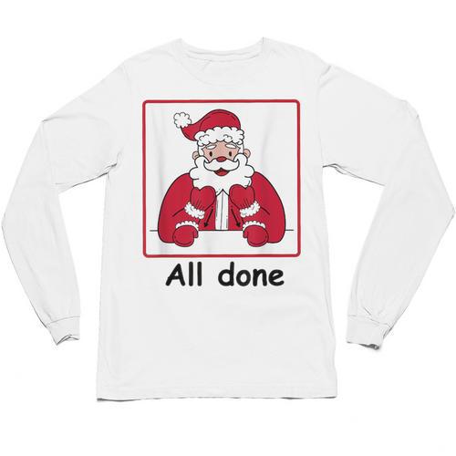 Retro All Done Christmas Special Ed Teacher Team Santa Women Unisex Long Sleeve T-Shirt - teacherstshirts.com