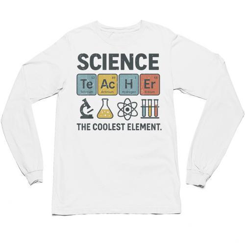 Science Teacher Periodic Table Jokes Chemistry Pun Unisex Long Sleeve T-Shirt - teacherstshirts.com AU
