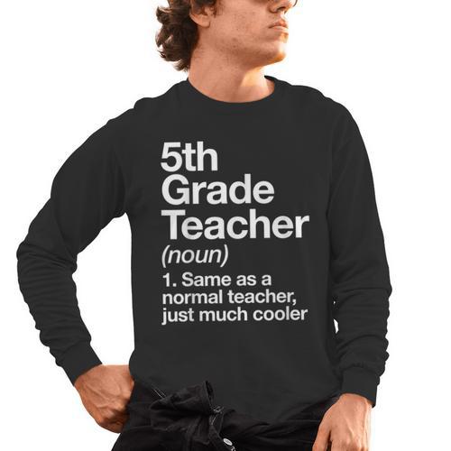 5th Grade Teacher Definition Back To School First Day Men's Long Sleeve T-Shirt - teacherstshirts.com AU