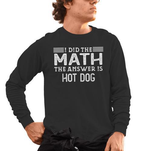 The Answer Is Hot Dog Math Teacher Student Men's Long Sleeve T-Shirt - teacherstshirts.com AU