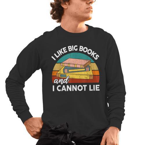 I Like Big Books Cannot Lie Librarian Reading Teacher Men's Long Sleeve T-Shirt - teacherstshirts.com UK