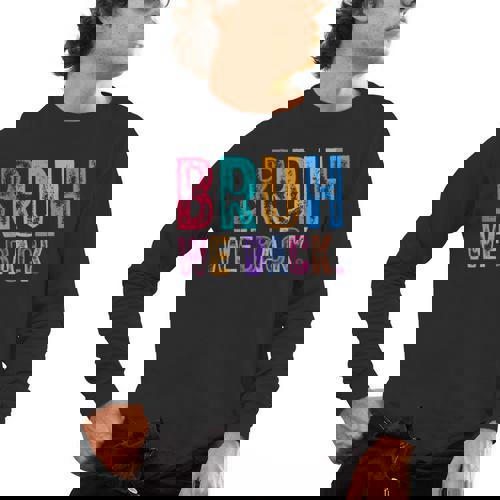 Bruh We Back Teachers Retro Back To School Boys Girls Kids Men&#x27;s Long Sleeve T-Shirt - teacherstshirts.com