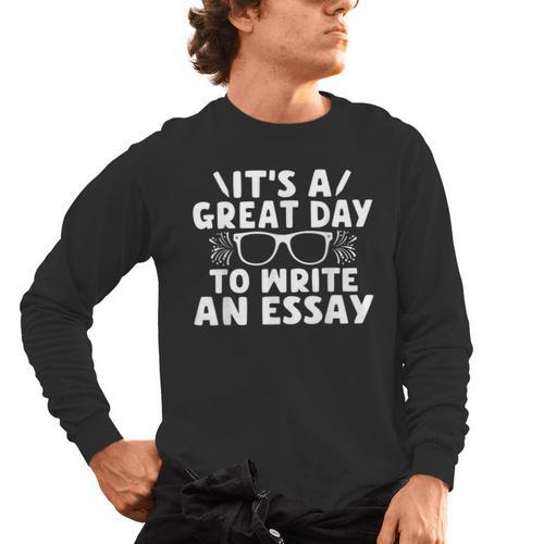 Its a Good Day To Write An Essay English Teacher Men's Long Sleeve T-Shirt - teacherstshirts.com AU