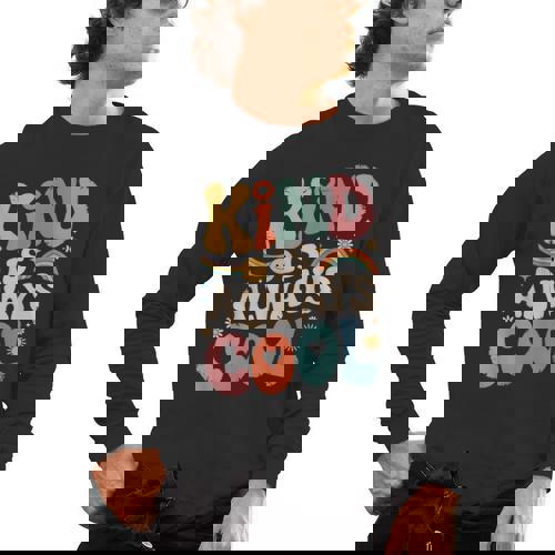 Kind Is Always Cool Teacher Graphic Tees Choose Kindness Men&#x27;s Long Sleeve T-Shirt - teacherstshirts.com