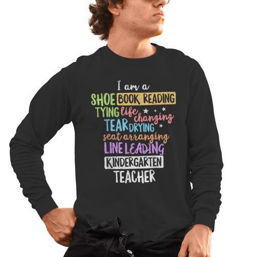 I Am A Kindergarten Teacher Shirt Creative Men's Long Sleeve T-Shirt - teacherstshirts.com