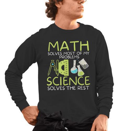 Math Solves Most Of My Problems Science Math Science Teacher Men's Long Sleeve T-Shirt - teacherstshirts.com UK