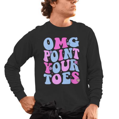 OMG Point Your Toes Dancing Teacher Tap Dancer Dance For Men Women Kids Men's Long Sleeve T-Shirt - teacherstshirts.com
