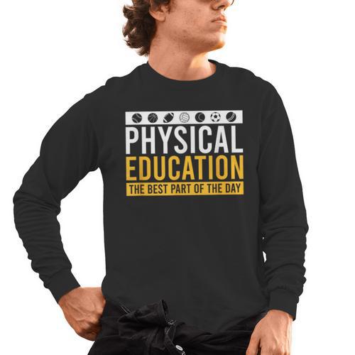 Physical Education Best Part Of The Day Phys Ed Teacher Men's Long Sleeve T-Shirt - teacherstshirts.com AU