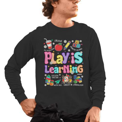 Play Is Learning Educational Teacher Women Men's Long Sleeve T-Shirt - teacherstshirts.com AU