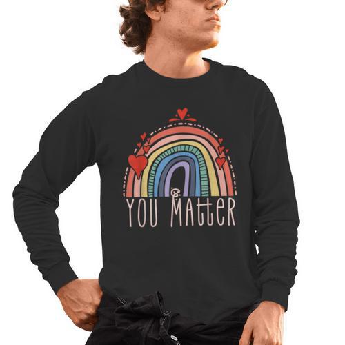 Pretty YOU MATTER Rainbow Positive Message Teachers Kids Men's Long Sleeve T-Shirt - teacherstshirts.com AU