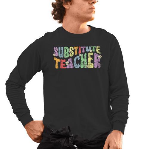Substitute Teacher Women Back To School Substitute Teacher Men's Long Sleeve T-Shirt - teacherstshirts.com DE