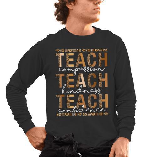 Teach Compassion Kindness Confidence History Teacher Men's Long Sleeve T-Shirt - teacherstshirts.com AU