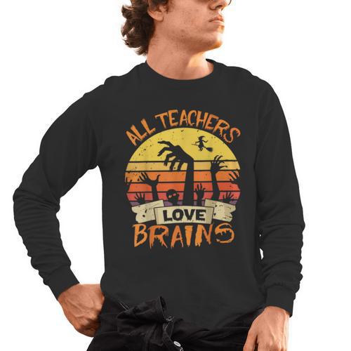 All Teachers Love Brains Shirt Halloween Teachers Men's Long Sleeve T-Shirt - teacherstshirts.com