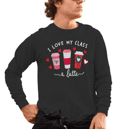 Teachers Valentine Day I Love My Class A Latte Coffee Women Men's Long Sleeve T-Shirt - teacherstshirts.com