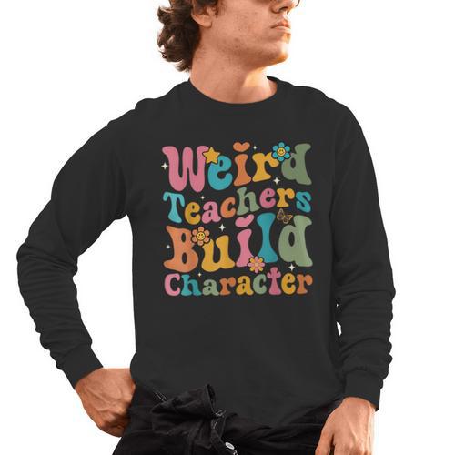 Vintage Teacher Sayings Weird Teachers Build Character For Men Women Men's Long Sleeve T-Shirt - teacherstshirts.com AU