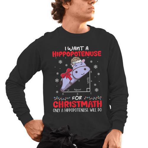I Want A Hippopotenuse For Christmath Math Teacher Christmas Men's Long Sleeve T-Shirt - teacherstshirts.com UK