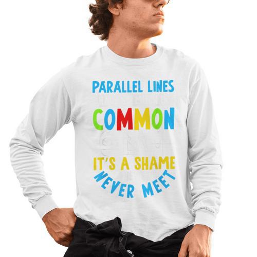 Parallel Lines Math Pun – Teacher Humor Men's Long Sleeve T-Shirt - teacherstshirts.com