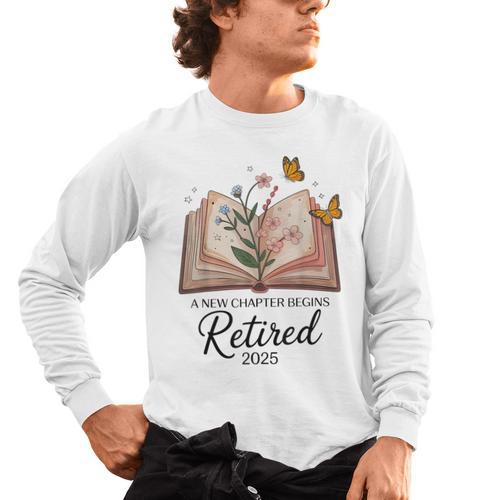 Retired 2025 A New Chapter Begins Retirement Teacher Book Men's Long Sleeve T-Shirt - teacherstshirts.com AU