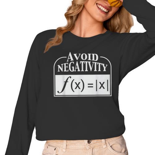 Avoid Negativity Math Teacher Women Long Sleeve T-Shirt - teacherstshirts.com