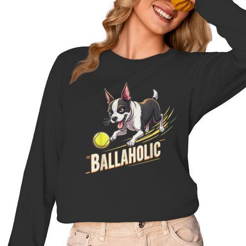 Ballaholic Boston Terrier Dog Chasing Bostie Ball Women Long Sleeve T-Shirt - Bostonterriersmerch.com