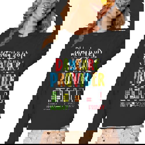 Battery Life Of Daycare Provider Childcare Teacher Women Long Sleeve T-Shirt - teacherstshirts.com