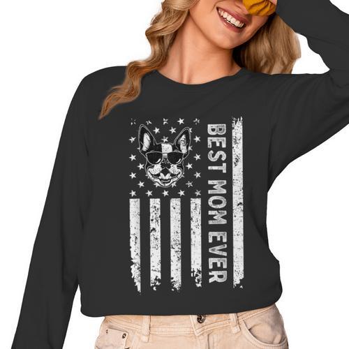 Best Boston Terrier Dog Mom Ever USA Flag For Men Women Kids Women Long Sleeve T-Shirt - Bostonterriersmerch.com