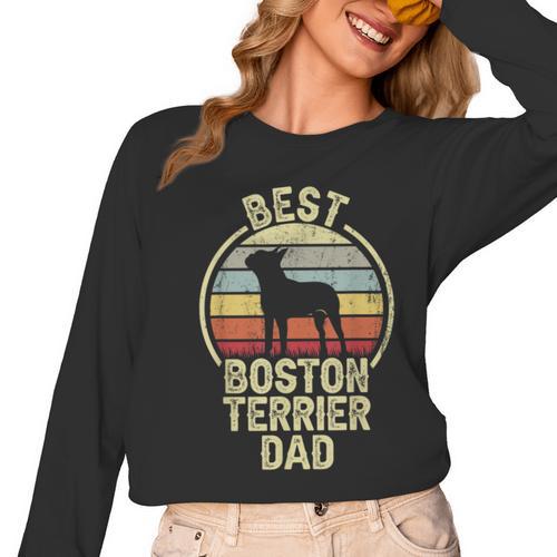 Best Dog Father Dad Vintage Boston Terrier For Men Women Women Long Sleeve T-Shirt - Bostonterriersmerch.com