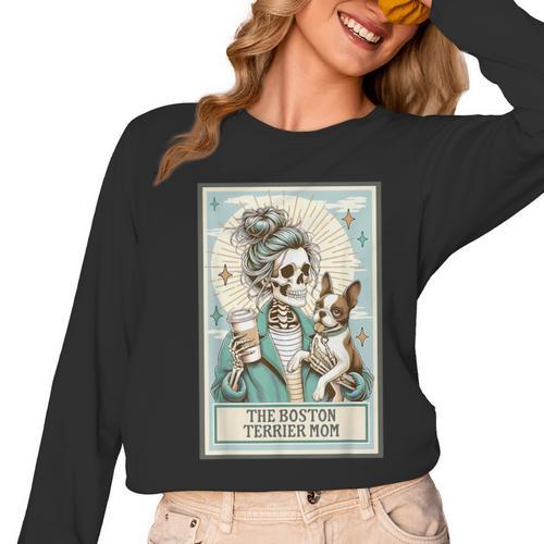 Boston Terrier Mom Skeleton Tarot Card Witch Vibes Dog Mom Women Long Sleeve T-Shirt - Bostonterriersmerch.com