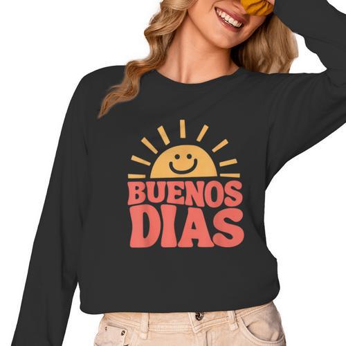Buenos Dias Spanish Teacher Appreciation Back To School Women Long Sleeve T-Shirt - teacherstshirts.com DE