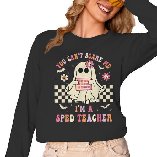 You Can't Scare Me I'm A SPED Teacher Crew Squad Halloween Women Long Sleeve T-Shirt - teacherstshirts.com AU