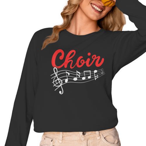 Choir Chorister Choir Teacher Choir Director Women Long Sleeve T-Shirt - teacherstshirts.com UK