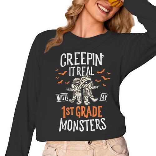 Creepin It Real With My 1st Grade Monsters Halloween Teacher Women Long Sleeve T-Shirt - teacherstshirts.com UK