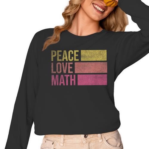 Cute Math Teacher Peace Love Math Women Long Sleeve T-Shirt - teacherstshirts.com