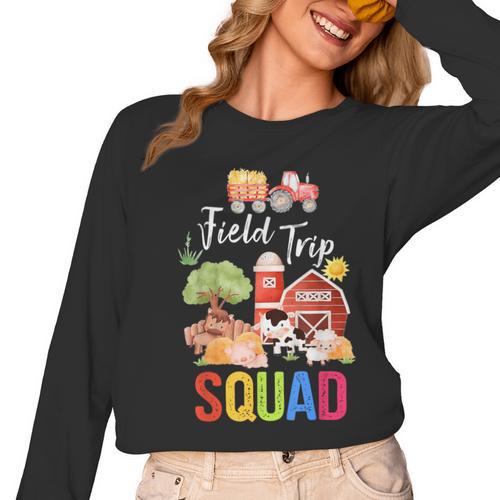 Farm Trip Field Trip Squad Farm Visit Teachers Students Women Long Sleeve T-Shirt - teacherstshirts.com UK