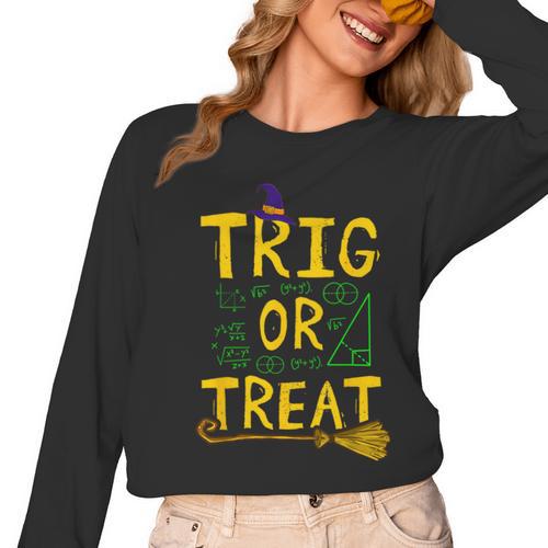 Halloween Math Teacher Trig Or Treat Student School College Women Long Sleeve T-Shirt - teacherstshirts.com DE