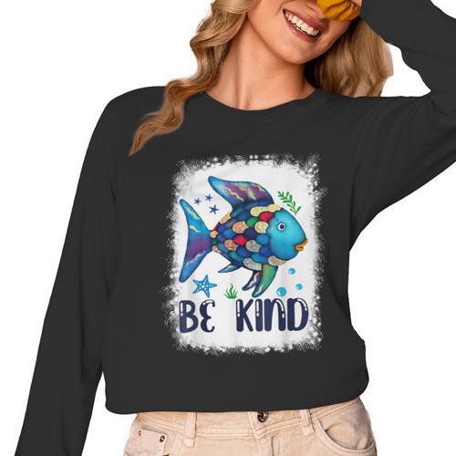 Be Kind Rainbow Fish Teacher Life Back To School Teaching Men Women Women Long Sleeve T-Shirt - teacherstshirts.com CA