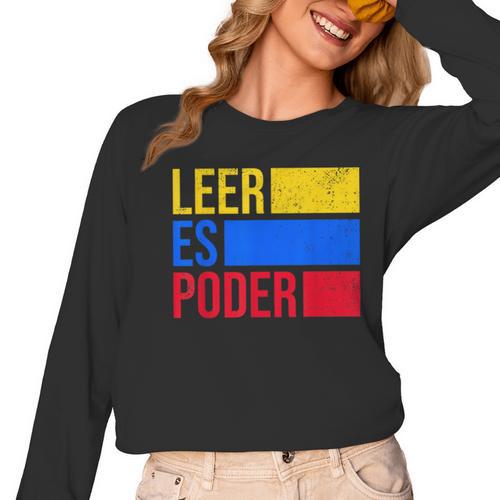 Leer Es Poder Colombian Spanish Teacher Maestra Colombia Women Long Sleeve T-Shirt - teacherstshirts.com CA