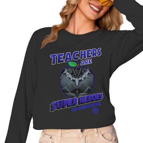 Marvel Teachers Are Super Heroes In Disguise Panther Women Long Sleeve T-Shirt - teacherstshirts.com DE